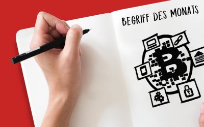 Begriff des Monats Mai: Blockchain-Technologie