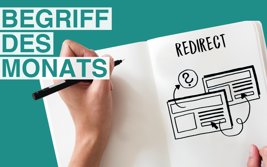Begriff des Monats November: Redirect